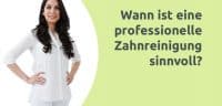 Erklärvideo - Wann ist eine PZR sinvoll