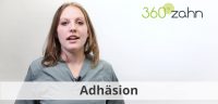 Video Adhäsion