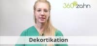 Video Dekortikation