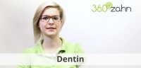 Video - Dentin
