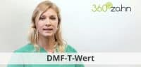 Video - DMFT Wert