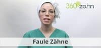 Video - Faule Zähne