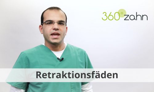 Video - Retraktionsfäden