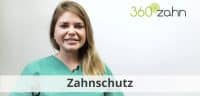 Video - Zahnschutz