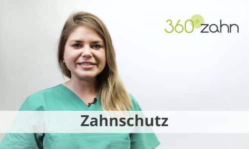 Video - Zahnschutz