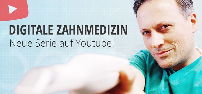 Digitale Zahnmedizin